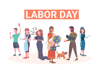 labor day poster people of different professional occupation holiday celebration concept mix race workers standing together isolated full length flat horizontal