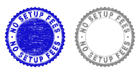 Grunge NO SETUP FEES stamp seals isolated on a white background. Rosette seals with grunge texture in blue and gray colors. Vector rubber watermark of NO SETUP FEES text inside round rosette.