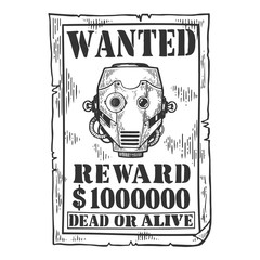 Cyborg robot criminal reward poster engraving vector illustration. Scratch board style imitation. Black and white hand drawn image.
