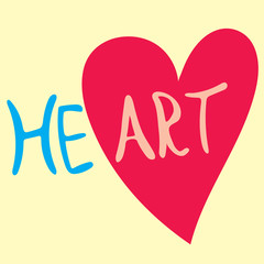 Hand illustration of he art written coloured on light yellow background with red heart. Poster, card, clothes, bags.