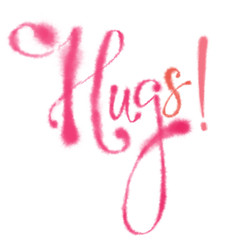 Valentine Day Slogan "Hugs!" in Pink Cursive. Handwritten Sign for Romantic Event.