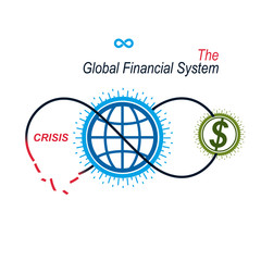 The Crisis in Global Financial System conceptual logo, unique vector symbol. Banking system. The Global Financial System. Circulation of Money.