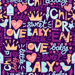 Seamless kids pattern with words and inscriptions Love, Baby, Sweet, Children