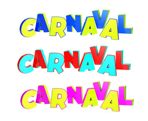 Carnaval multicolored, portuguese laguage, logo carnival, 3d render, path save