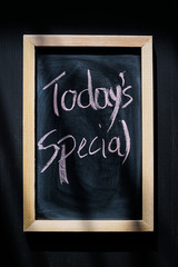 Today's Special on black board