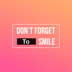 don't forget to smile. Life quote with modern background vector