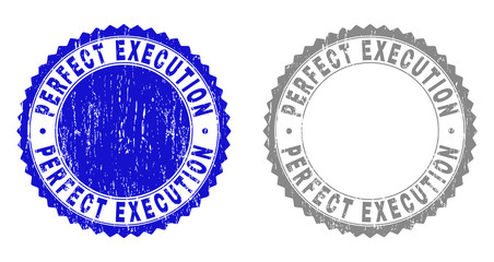 Grunge PERFECT EXECUTION stamp seals isolated on a white background. Rosette seals with distress texture in blue and gray colors.