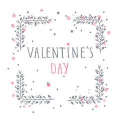 Vector hand drawn illustration of text VALENTINE'S DAY and floral rectangle frame on white background. 