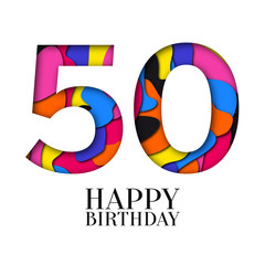 Number 50 Happy Birthday colorful paper cut out design