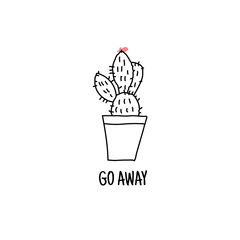 cactus.message slogan go away with cactus for t-shirt print and other uses, fabric design