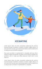 Ice skating mother and daughter poster with text vector. Hobby of family, child wearing winter clothes, figure skaters on rink winter game mom and kid