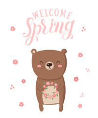 Obraz na płótnie Canvas Vector poster with cartoon cute bear and spring slogan.