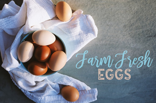 Farm Fresh Chicken Eggs For Breakfast Food.  View From Above Of Healthy Ingredient In Bowl.