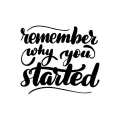 Inspirational handwritten brush lettering inscription