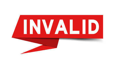 Red paper speech banner with word invalid on white background (Vector)