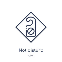 not disturb icon from signs outline collection. Thin line not disturb icon isolated on white background.