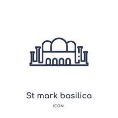 st mark basilica icon from monuments outline collection. Thin line st mark basilica icon isolated on white background.