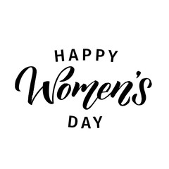 Fototapeta premium Happy Woman’s Day calligraphy design on square white background. Vector illustration. Woman’s Day greeting calligraphy design in black colors. Template for a poster, cards, banner. - Vector