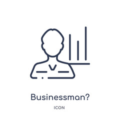 businessman? icon from strategy outline collection. Thin line businessman? icon isolated on white background.