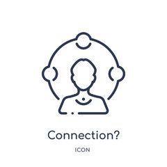 connection? icon from strategy outline collection. Thin line connection? icon isolated on white background.