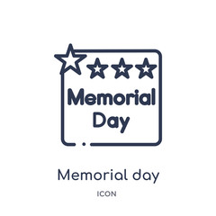 memorial day icon from united states of america outline collection. Thin line memorial day icon isolated on white background.