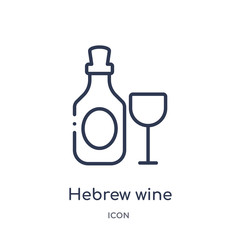 hebrew wine icon from religion outline collection. Thin line hebrew wine icon isolated on white background.