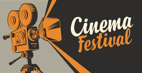Vector poster for cinema festival with old fashioned movie projector or camera. Retro movie background with calligraphic inscription. Can be used for flyer, banner, poster, web page, background