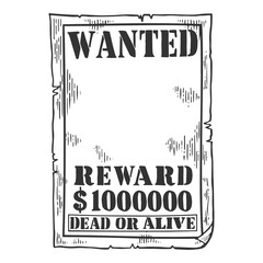Wanted criminal reward poster blank template engraving vector illustration. Scratch board style imitation. Black and white hand drawn image.