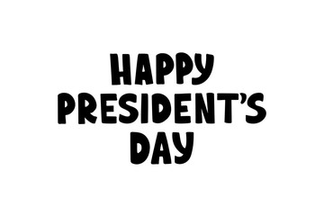 Happy Presidents Day celebration text