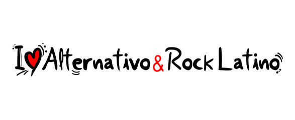 Fototapeta na wymiar Alternative and Rock Latino love message