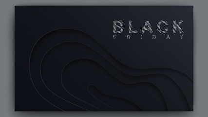 Black Friday Poster Concept Sales. Black Modern Covers Template Design. 3D Wavy and Striped Background. Paper Cut Shapes for Presentation, Magazines, Flyers, Posters and Business Cards. Vector EPS 10