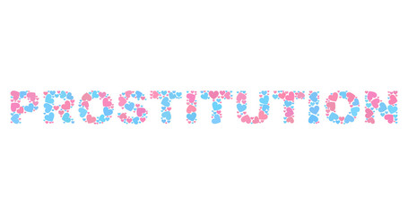 PROSTITUTION text constructed with scattered pink and blue lovely hearts. Text title is isolated on a white background. Vector collage PROSTITUTION for Valentine illustrations.