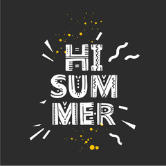 Hi Summer. Vector Illustration with brush calligraphy vectors for your design. Handwritten ink lettering on black background.