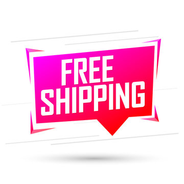 Free Shipping, speech bubble, banner design template, sale tag, vector illustration