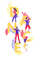 Dance letters with group of dancing people around. Young men and women have fun together. Corporate party, festival, holidays, carnival. Studio or dance school. Flat concept vector illustration