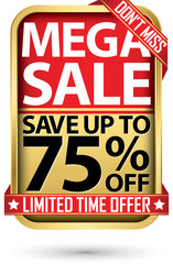 Mega sale save up to 75% off golden label with red ribbon,vector illustration
