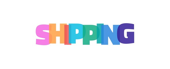 Shipping word concept