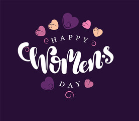 Happy Women's day vector hand written sign with fancy hearts