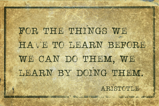 learn by doing Aristotle