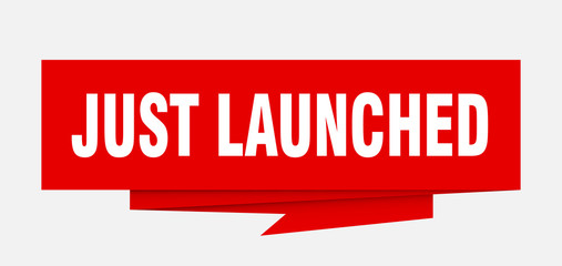 just launched
