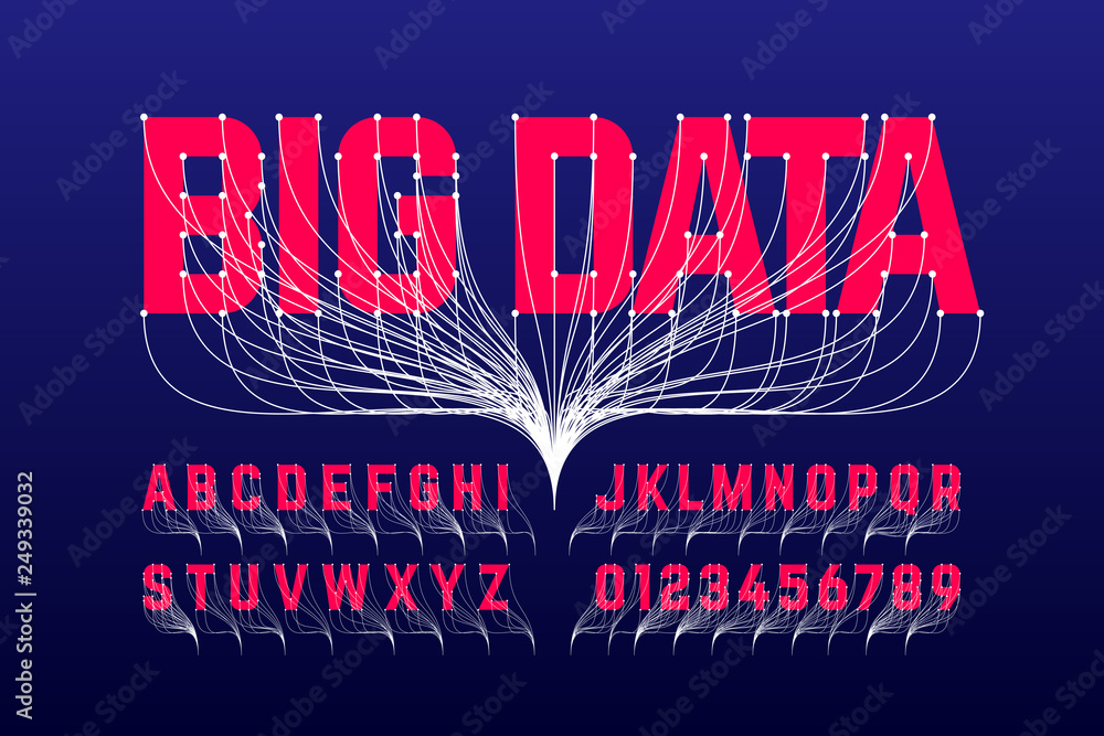 Poster big data style font, alphabet letters and numbers