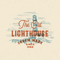 Obraz premium Old Lighthouse Abstract Vector Sign, Symbol or Logo Template. Searchlight Tower Landscape Drawing Sketch with Retro Typography. Vintage Engraving Style Nautical Emblem with Texture and Print Effect