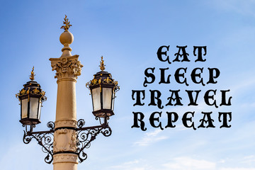 Eat, Sleep, Travel, Repeat. Greeting card with antique lantern and text