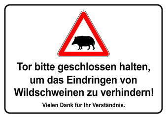 ks439 Kombi-Schild - german text - Tor bitte geschlossen halten, um das Eindringen von Wildschweinen zu verhindern! - Vorlage / Zeichen / Schild - DIN A2, A3, A4 Poster - (wild boar) xxl g7216 © fotohansel