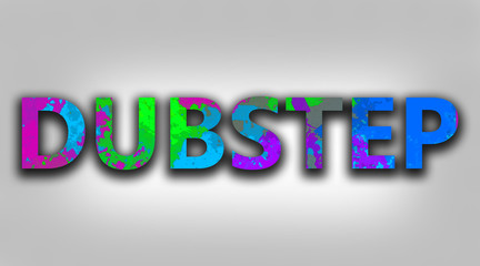 Dubstep slogan in abstract colors
