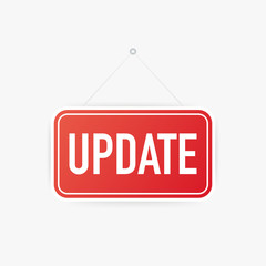 Update hanging sign on white background. Sign for door. Vector illustration.
