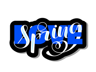 Love spring brush lettering. Vector illustration
