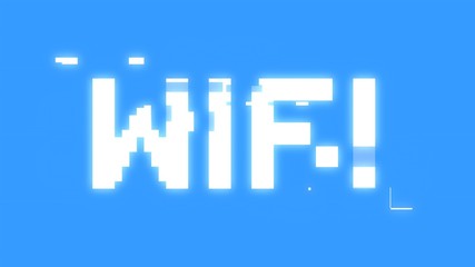 A big text message on a light blue screen with a heavy distortion glitch fx: Wifi.