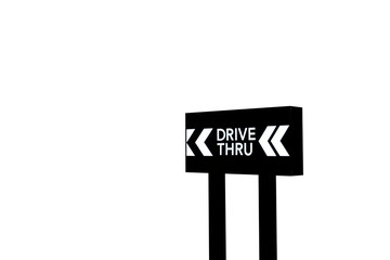 Drive thru sign on isolated white background with clipping path.