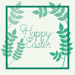 happy easter frame with handmade font and leafs